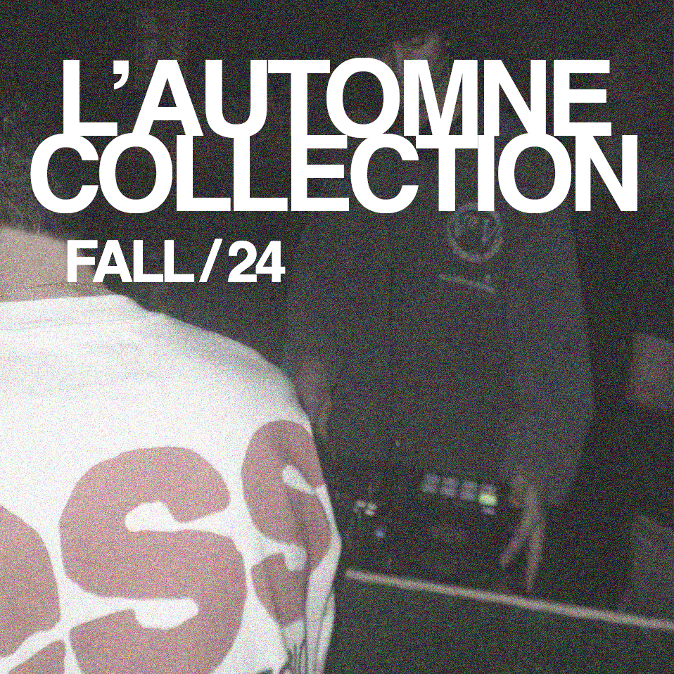 L'AUTOMNE COLLECTION